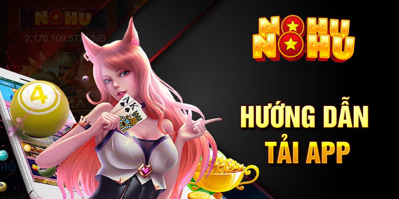 Tải app nohu90